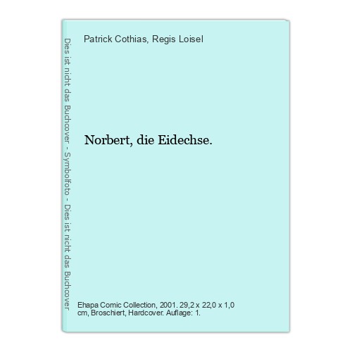 Norbert die eidechse - norbert,,