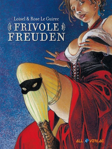 Frivole freuden loisel all - frivole,