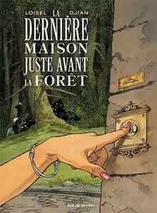Dernière maison juste - la,